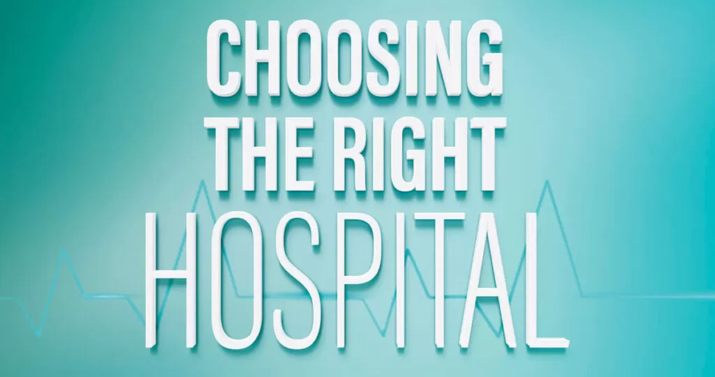 choosing-the-right-hospital